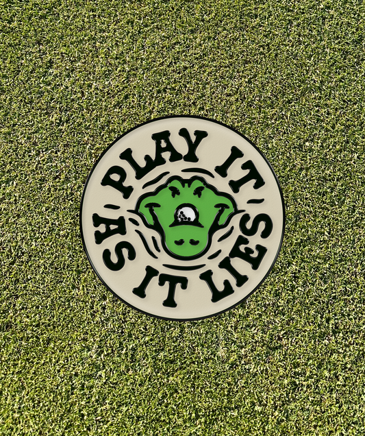 Play It As It Lies Ball Marker